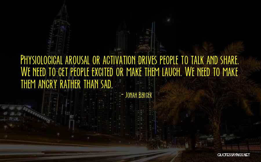 Nuriddin Bahriyev Quotes By Jonah Berger Nuriddin Bahriyev Quotes By Jonah Berger