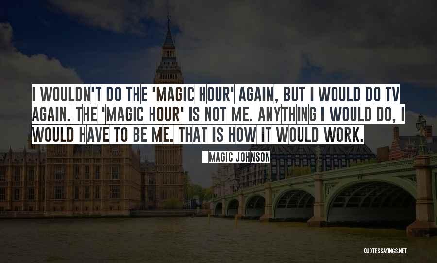 Nurjanah Quotes By Magic Johnson Nurjanah Quotes By Magic Johnson
