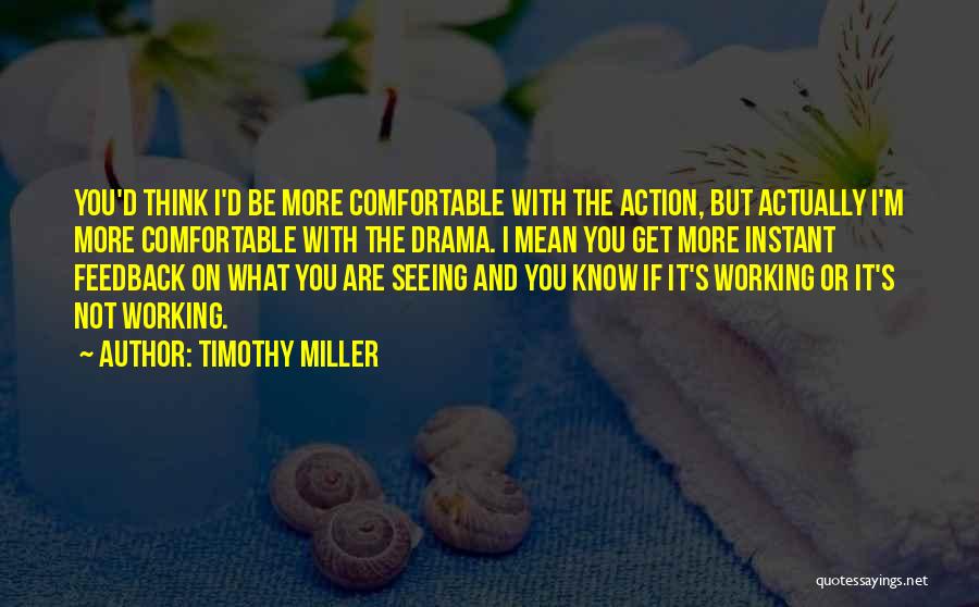 Nurse Frontliner Quotes By Timothy Miller