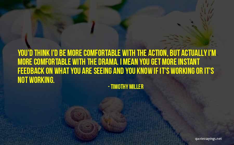 Nurse Frontliner Quotes By Timothy Miller