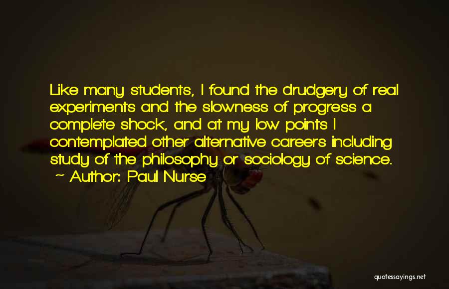 Nurse In Progress Quotes By Paul Nurse