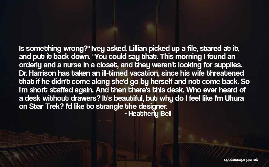 Nurse It Back Quotes By Heatherly Bell Nurse It Back Quotes By Heatherly Bell