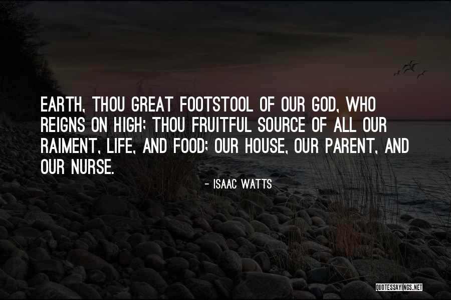 Nurse Life Quotes By Isaac Watts Nurse Life Quotes By Isaac Watts