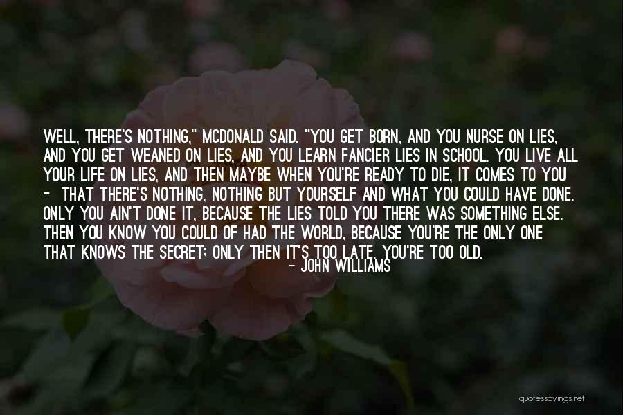 Nurse Life Quotes By John Williams Nurse Life Quotes By John Williams