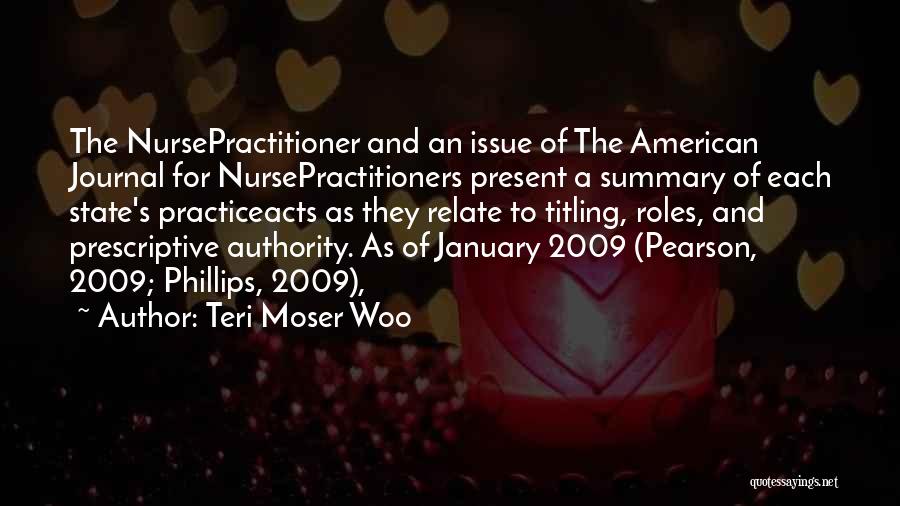 Nurse Practitioner Quotes By Teri Moser Woo