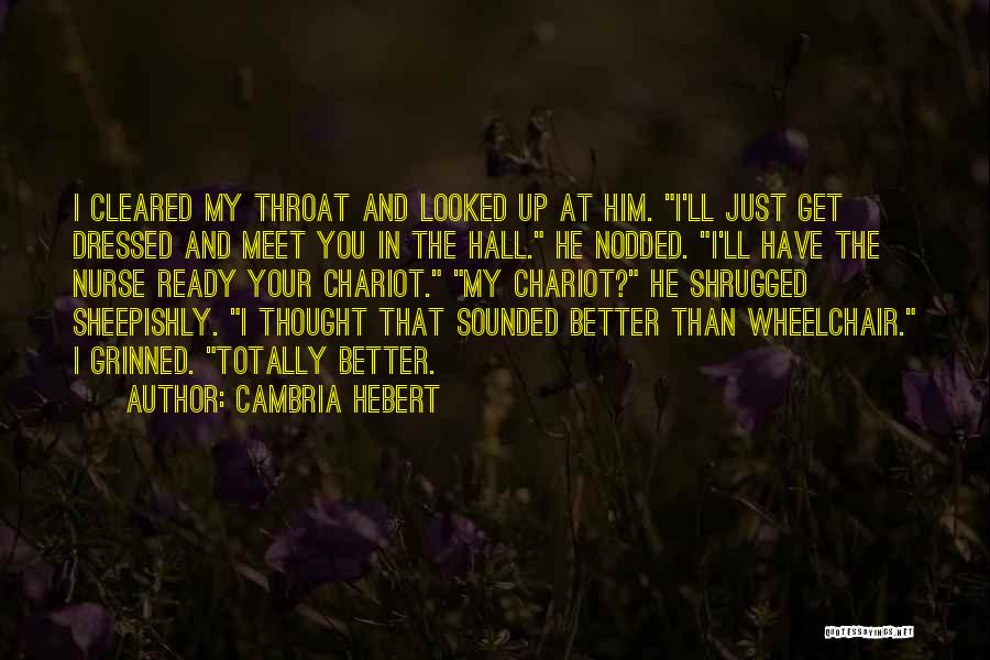 Nurse Quotes By Cambria Hebert