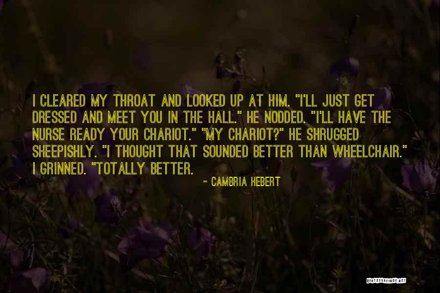 Nurse Quotes By Cambria Hebert Nurse Quotes By Cambria Hebert