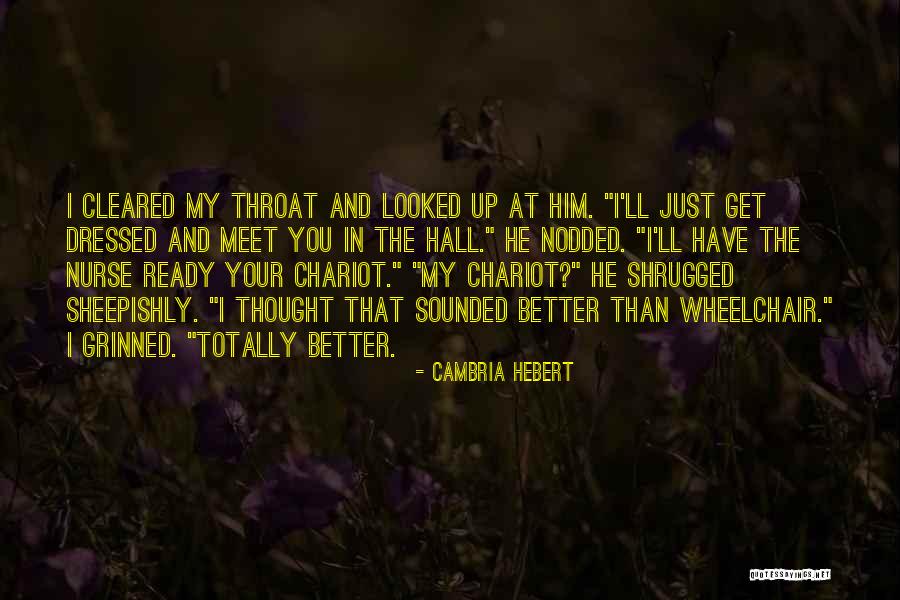 Nurse Quotes By Cambria Hebert