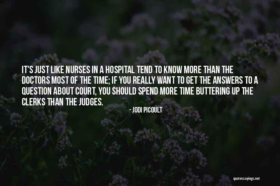 Nurse Quotes By Jodi Picoult