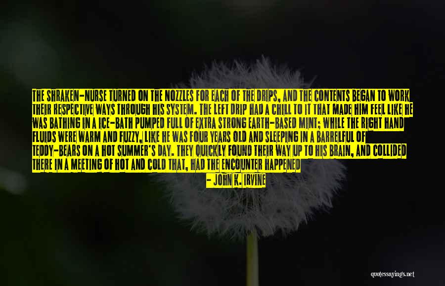 Nurse Quotes By John K. Irvine Nurse Quotes By John K. Irvine
