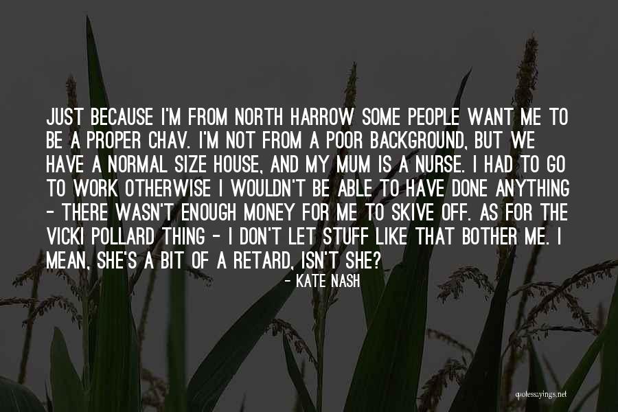 Nurse Quotes By Kate Nash Nurse Quotes By Kate Nash