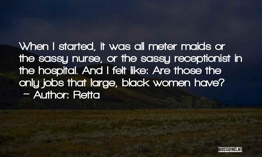 Nurse Quotes By Retta