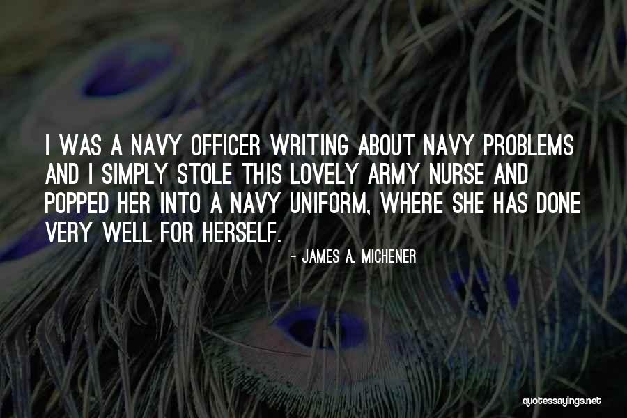 Nurse Uniform Quotes By James A. Michener Nurse Uniform Quotes By James A. Michener