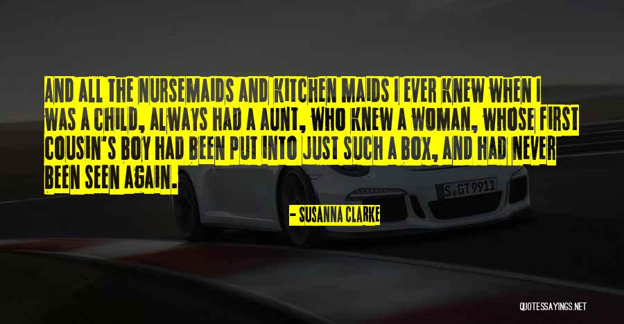 Nursemaids Quotes By Susanna Clarke Nursemaids Quotes By Susanna Clarke