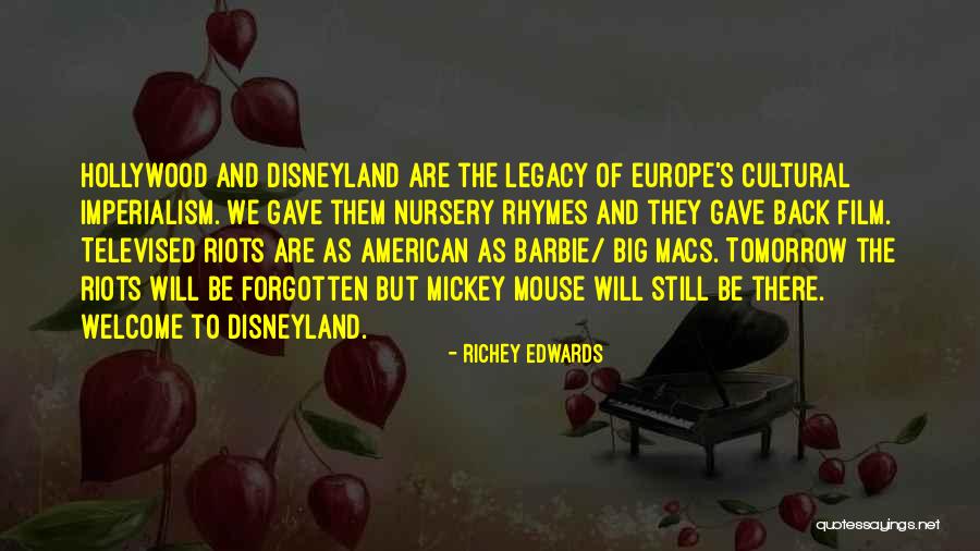 Nursery Rhymes Quotes By Richey Edwards Nursery Rhymes Quotes By Richey Edwards