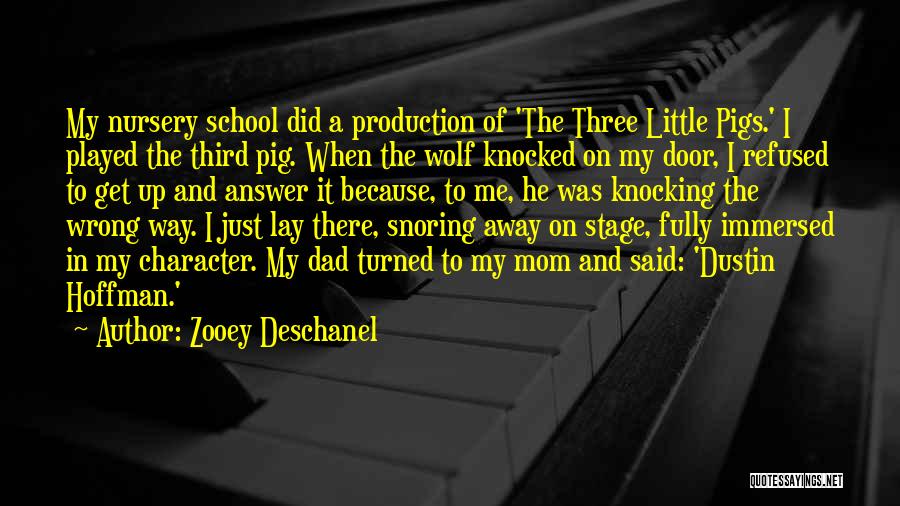Nursery School Quotes By Zooey Deschanel