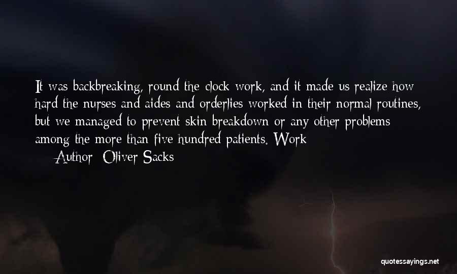 Nurses Aides Quotes By Oliver Sacks