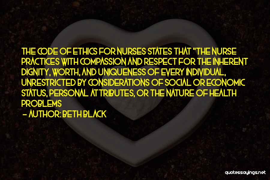 Nurses And Compassion Quotes By Beth Black