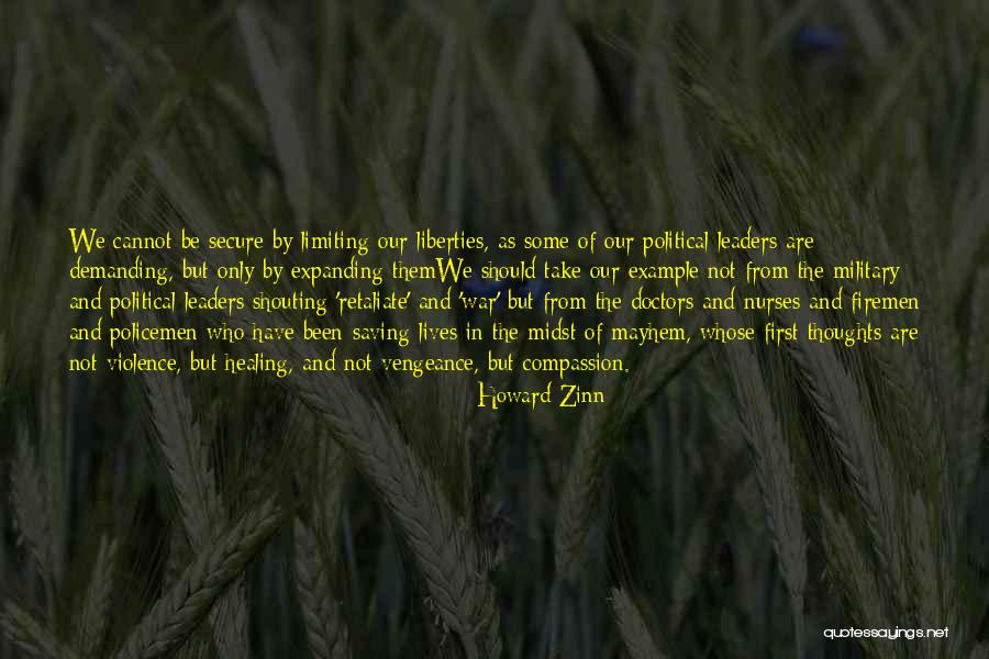 Nurses And Compassion Quotes By Howard Zinn Nurses And Compassion Quotes By Howard Zinn