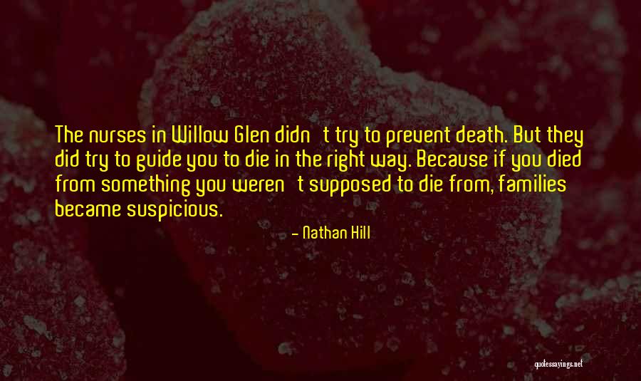 Nurses And Death Quotes By Nathan Hill Nurses And Death Quotes By Nathan Hill
