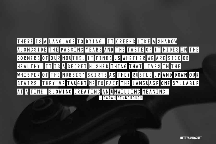 Nurses And Death Quotes By Sarah Pinborough Nurses And Death Quotes By Sarah Pinborough