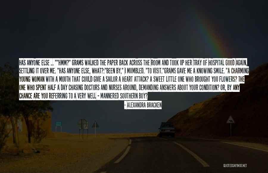 Nurses And Flowers Quotes By Alexandra Bracken Nurses And Flowers Quotes By Alexandra Bracken