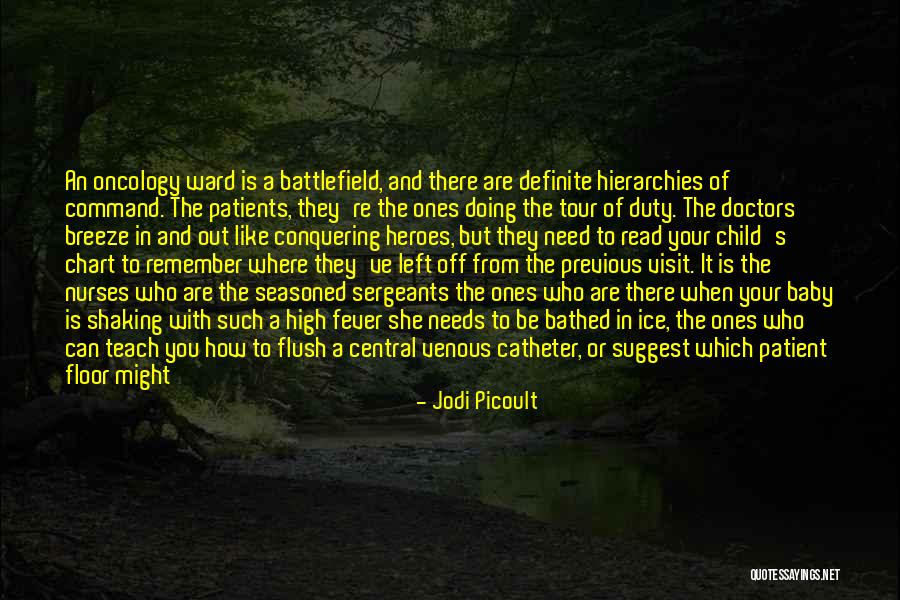 Nurses And Flowers Quotes By Jodi Picoult Nurses And Flowers Quotes By Jodi Picoult