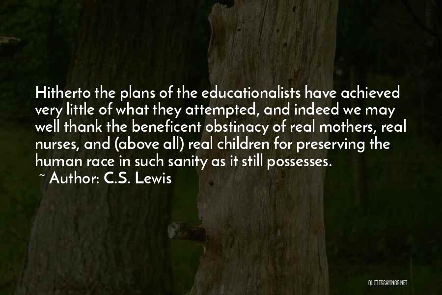 Nurses And Mothers Quotes By C.S. Lewis