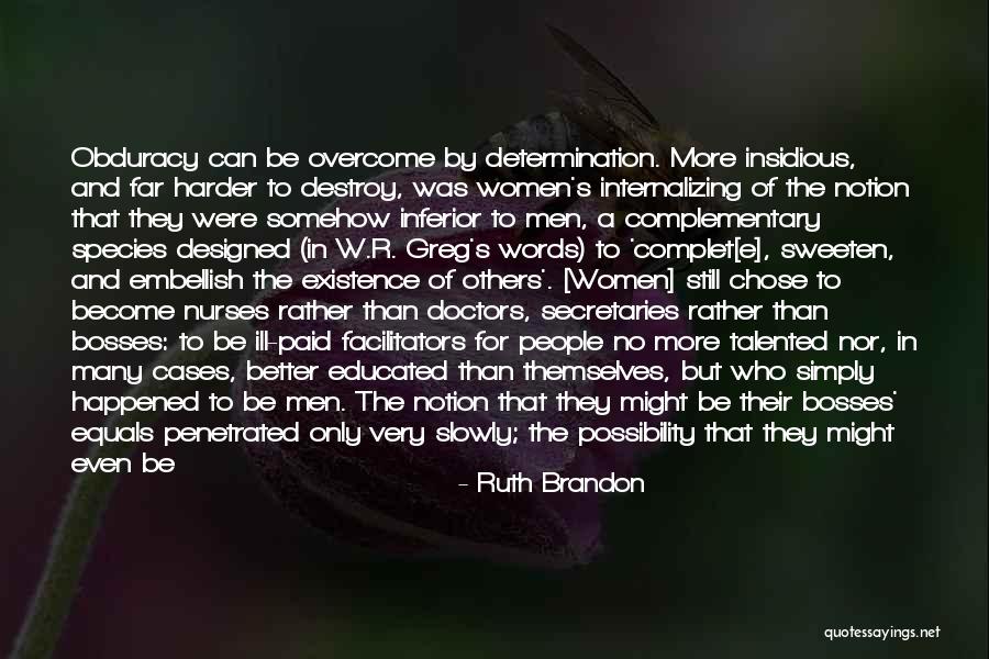 Nurses Doctors Quotes By Ruth Brandon Nurses Doctors Quotes By Ruth Brandon