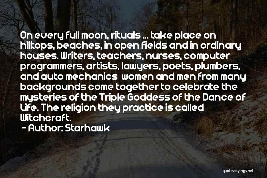 Nurses Life Quotes By Starhawk