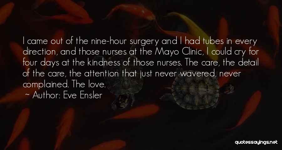 Nurses Quotes By Eve Ensler