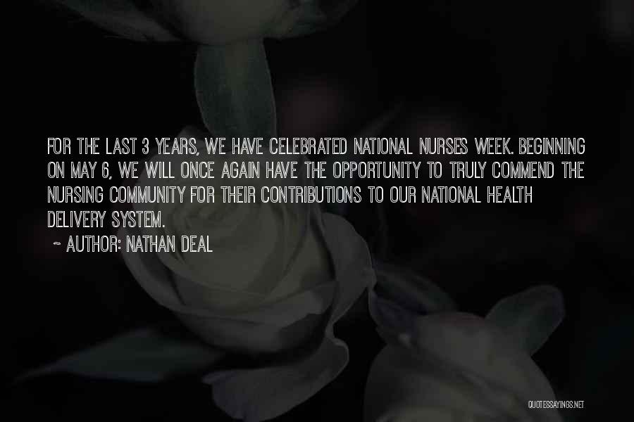 Nurses Quotes By Nathan Deal