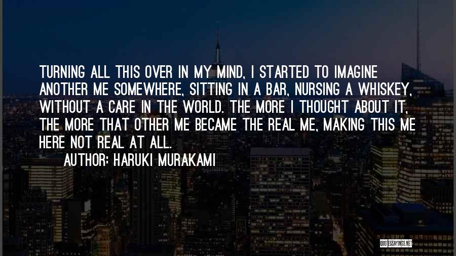 Nursing Care Quotes By Haruki Murakami