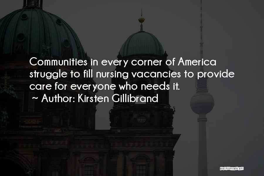 Nursing Care Quotes By Kirsten Gillibrand