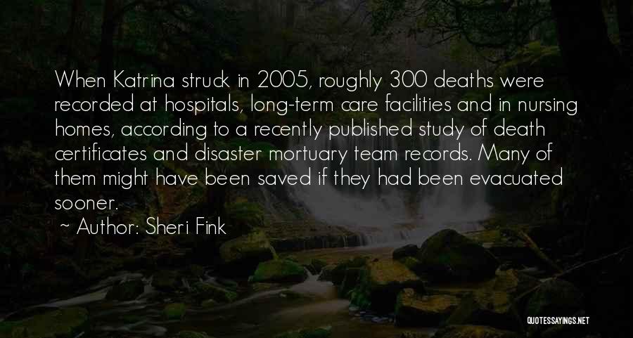 Nursing Care Quotes By Sheri Fink