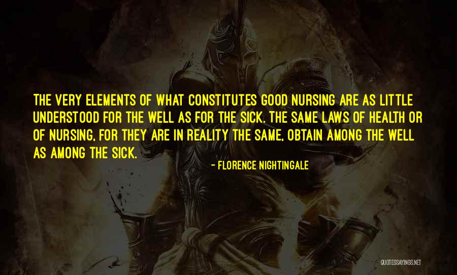 Nursing Florence Nightingale Quotes By Florence Nightingale