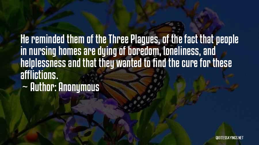 Nursing Homes Quotes By Anonymous