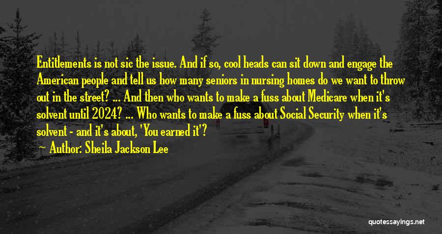 Nursing Homes Quotes By Sheila Jackson Lee