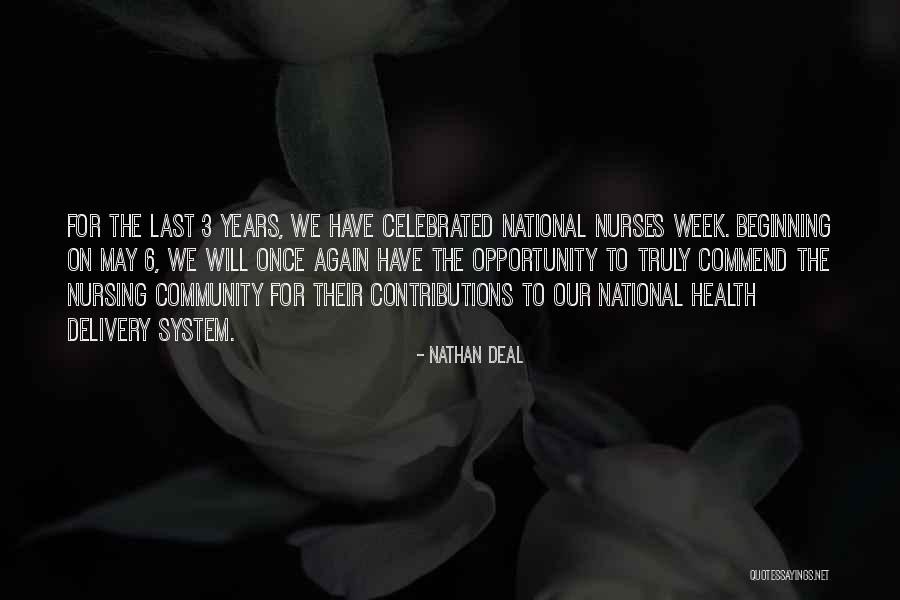 Nursing Week Quotes By Nathan Deal