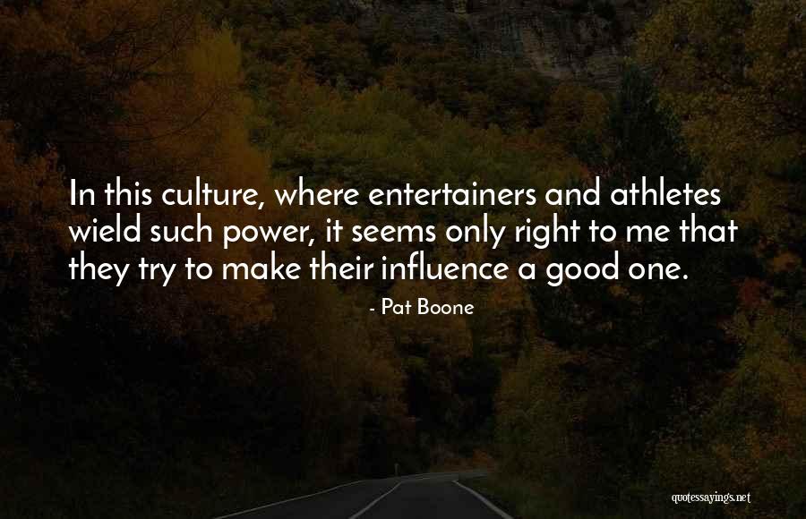 Nursultan Khazarian Quotes By Pat Boone Nursultan Khazarian Quotes By Pat Boone