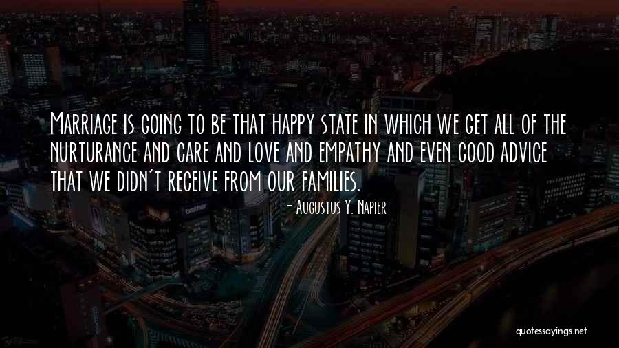 Nurturance Quotes By Augustus Y. Napier Nurturance Quotes By Augustus Y. Napier