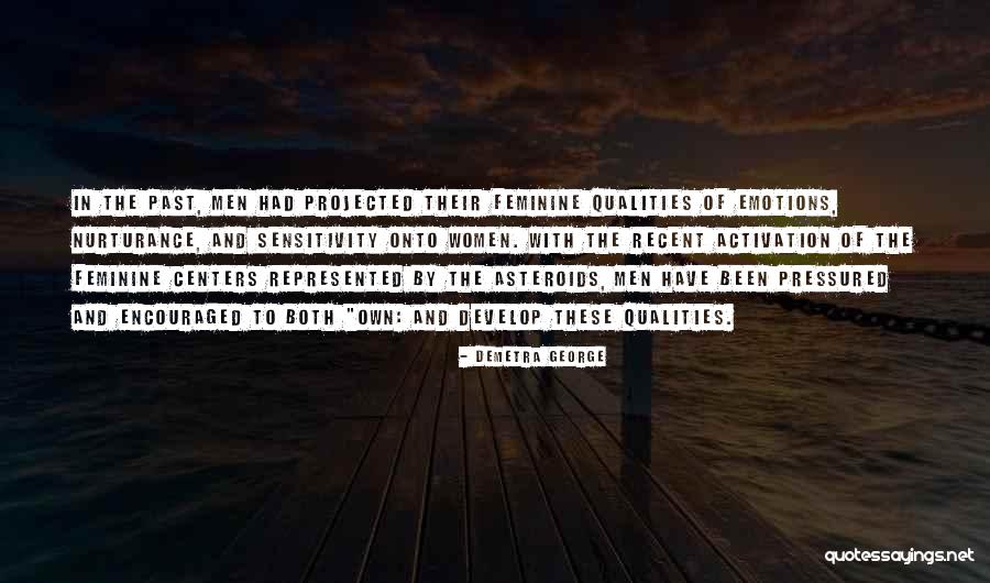 Nurturance Quotes By Demetra George Nurturance Quotes By Demetra George