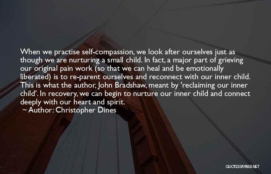 Nurture Child Quotes By Christopher Dines