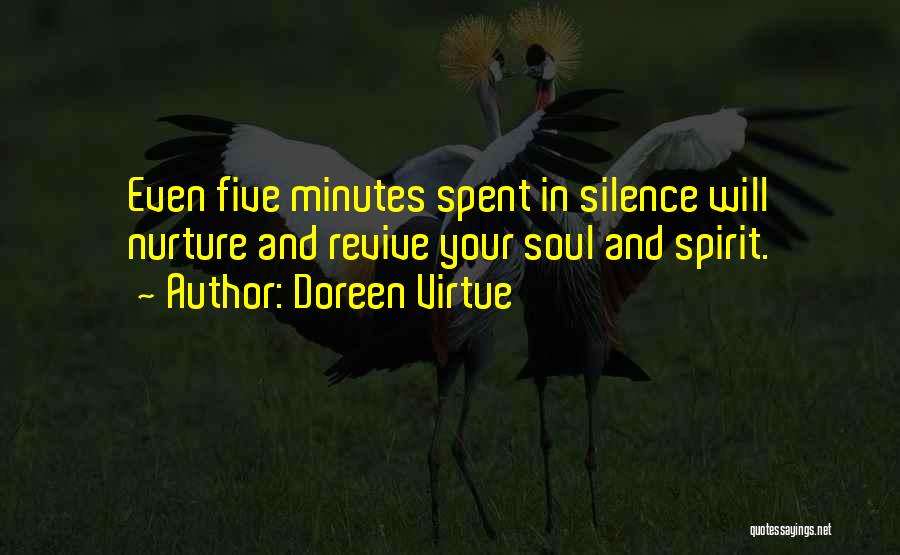 Nurture Soul Quotes By Doreen Virtue