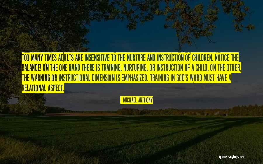 Nurture Your Child Quotes By Michael Anthony Nurture Your Child Quotes By Michael Anthony