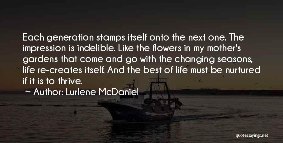 Nurtured Quotes By Lurlene McDaniel