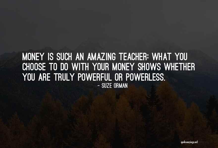 Nurtured Synonym Quotes By Suze Orman Nurtured Synonym Quotes By Suze Orman