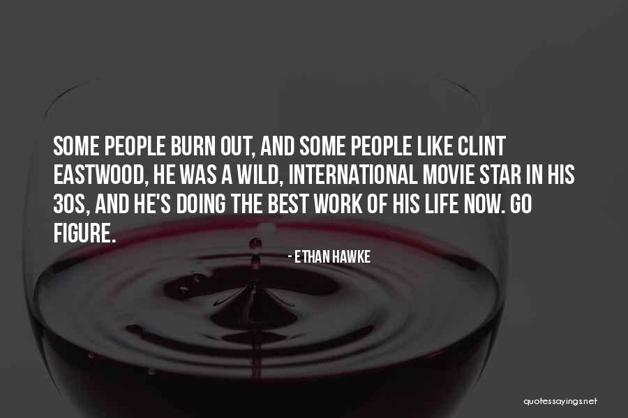 Nurturers Quotes By Ethan Hawke Nurturers Quotes By Ethan Hawke