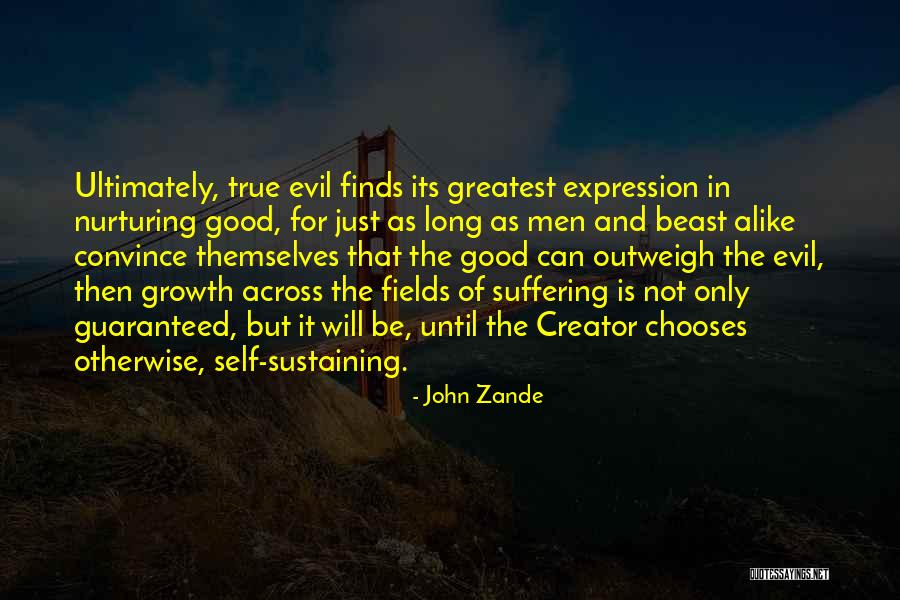 Nurturing Growth Quotes By John Zande