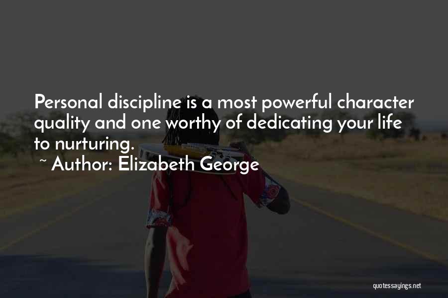 Nurturing Yourself Quotes By Elizabeth George